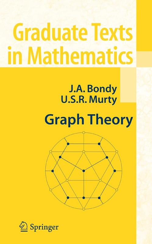 Graph Theory (Graduate Texts in Mathematics, 244) by Adrian Bondy