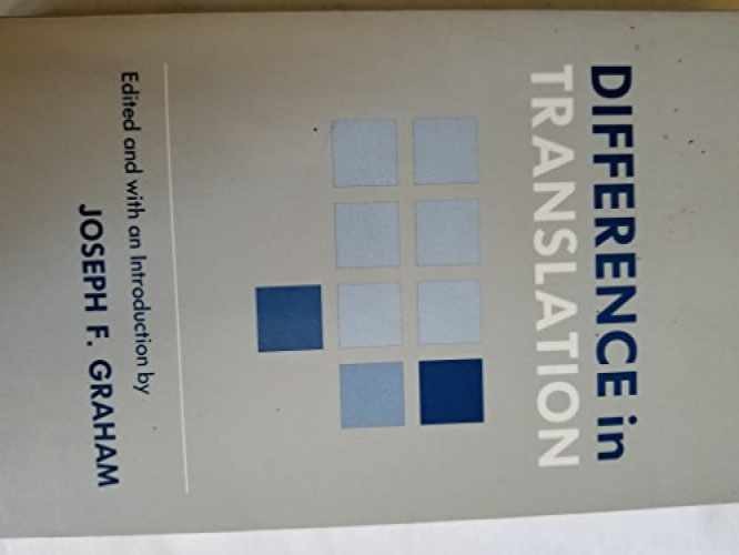 Difference in Translation – Paperback, by Graham Joseph F. – Very Good