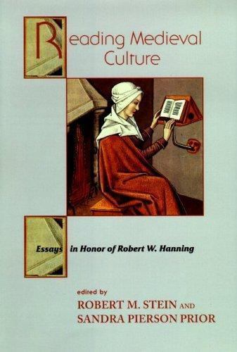 Reading Medieval Culture : Essays In Honor Of Robert W. Hanning, Hardcover by…
