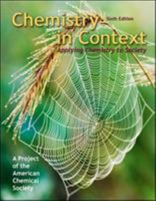 Chemistry in Context : Applying Chemistry to Society