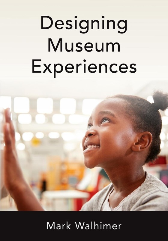 Designing Museum Experiences by Mark Walhimer (English) Hardcover Book