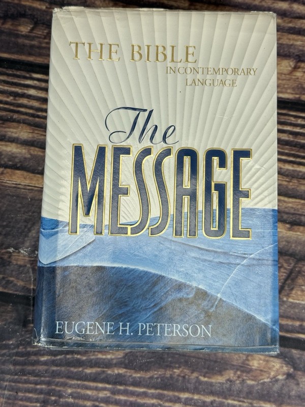 The Message: The Bible in Contemporary Language - Hardcover - GOOD