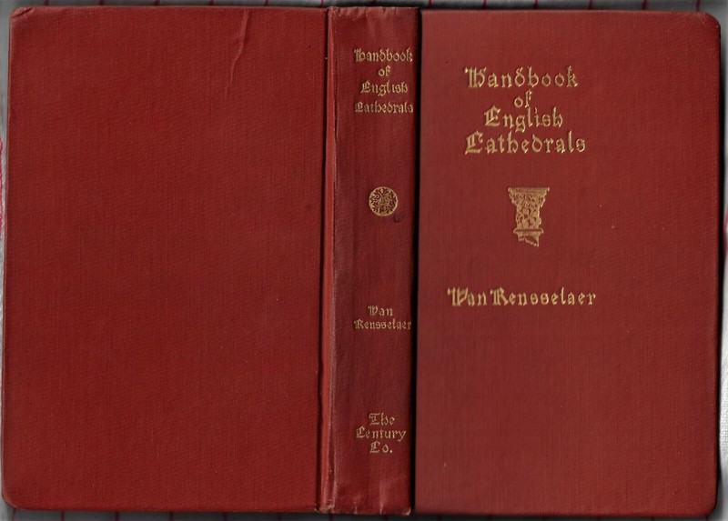 ‘Handbook of English Cathedrals’ 1893 edition by Van Rensselaer Hard Cover VG