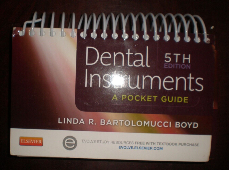 Dental Instruments : A Pocket Guide by Linda Bartolomucci Boyd (2014, Spiral)