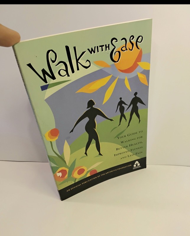 Walk With Ease: Your Guide To Walking Better Health – Arthritis Foundation MINT