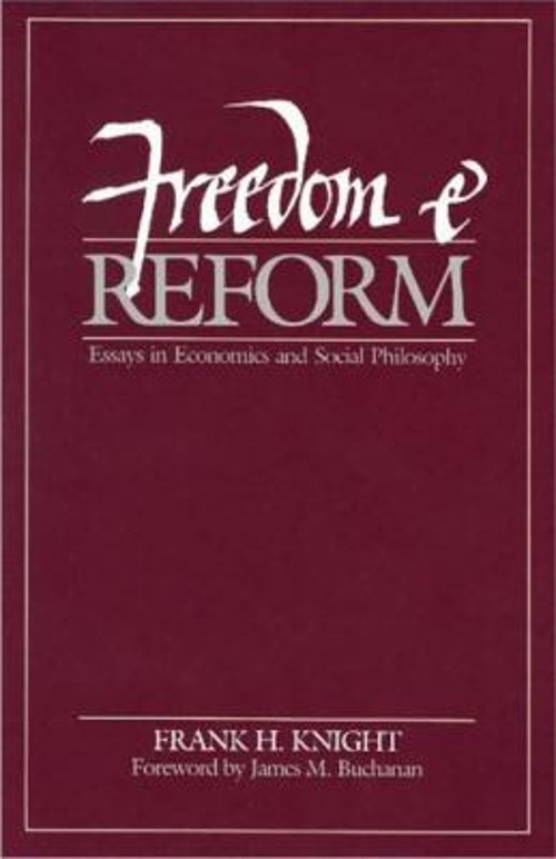 Freedom and Reform : Essays in Economics and Social Philosophy Fr
