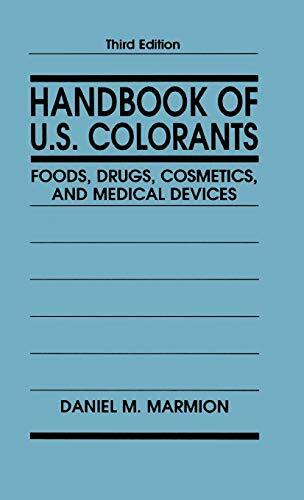 Handbook Of US Colorants 3e: Foods, Drugs, Cosm, Marmion+=