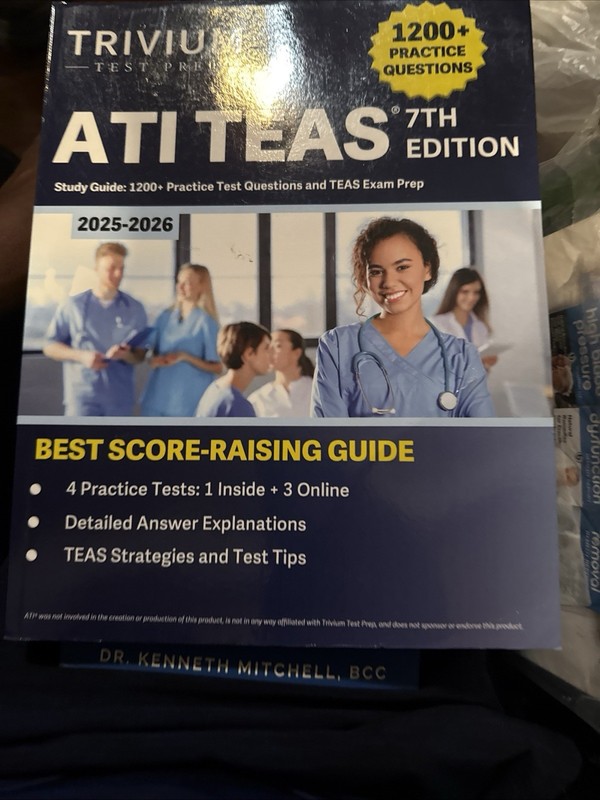 ATI TEAS 7th Edition 2025-2026 Study Guide : 1200+ Practice Test Questions…