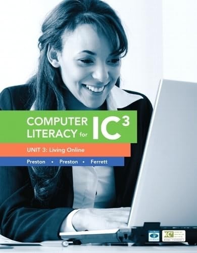 Computer Literacy for IC3 Unit 3: L…, Ferrett, Robert