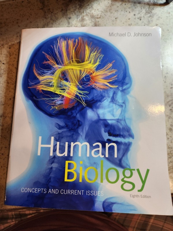Human Biology : Concepts and Current Issues by Michael Johnson (2016, Trade…