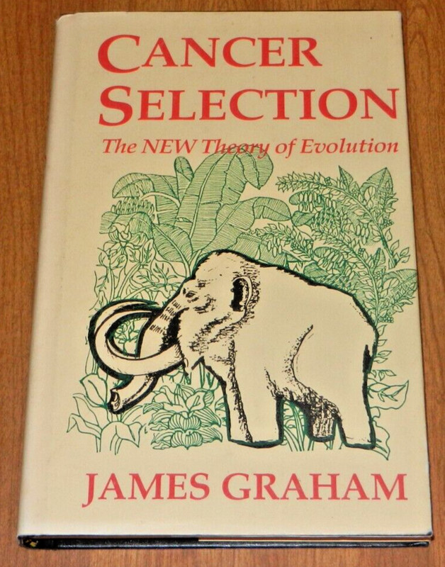 CANCER SELECTION Graham, James Evolution Biology
