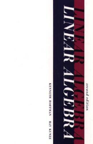 Linear Algebra (2nd Edition) – Hardcover By Hoffman, Kenneth M – GOOD