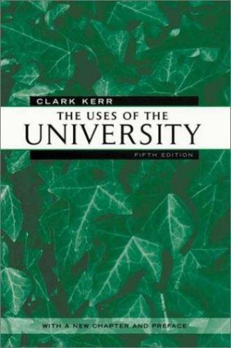 Uses of the University, Paperback by Kerr, Clark, Like New Used, Free shippin…