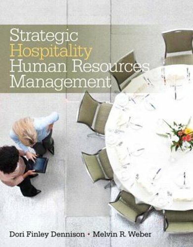 Strategic Hospitality Human Resources Management by Melvin Weber: New