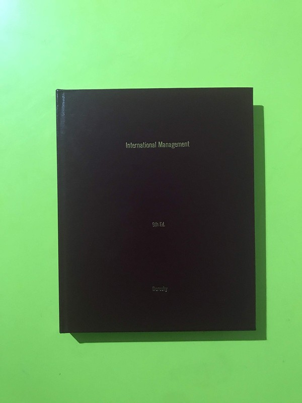 International Management: Managing Across Borders and Cultures, Text and Cas…