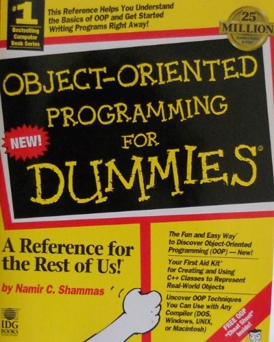 OBJECT-ORIENTED PROGRAMMING FOR DUMMIES By Namir Clement Shammas & Manir C. VG