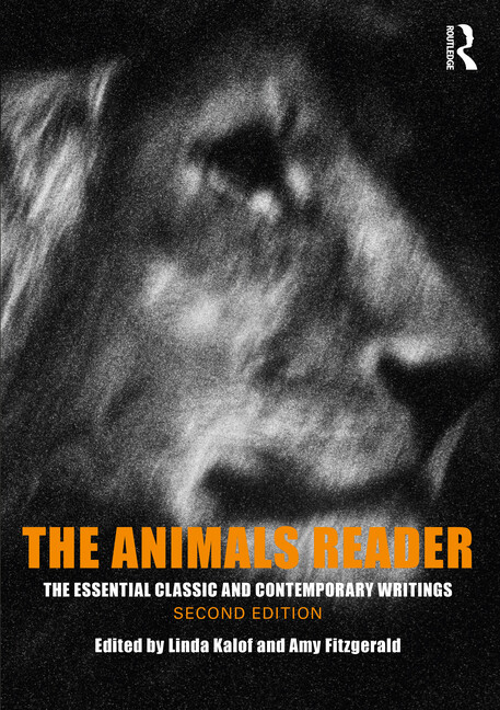 The Animals Reader: The Essential Classic And Contemporary Writings, Second…