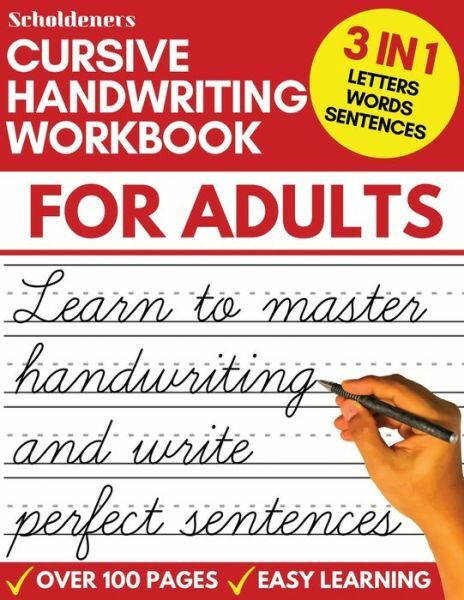 Cursive Handwriting Workbook For Adults: Learn Cursive Writing For Adults (…