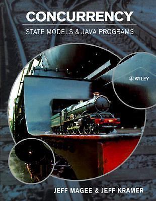 Worldwide Series in Computer Science Ser.: Concurrency : State Models…With CD