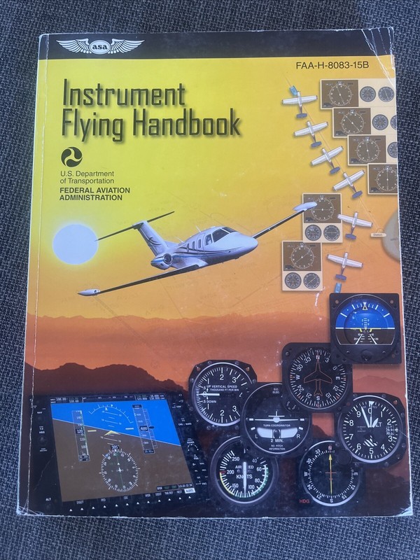 ASA Instrument Flying Handbook FAA-8083-15B Light Highlighting GUC Pilots