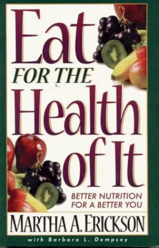 Eat for the Health of It