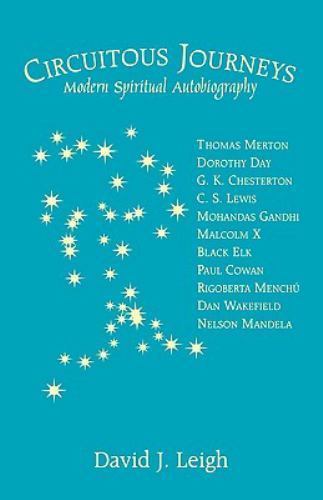 Circuitous Journeys : Modern Spiritual Autobiography, Paperback by Leigh, Dav…