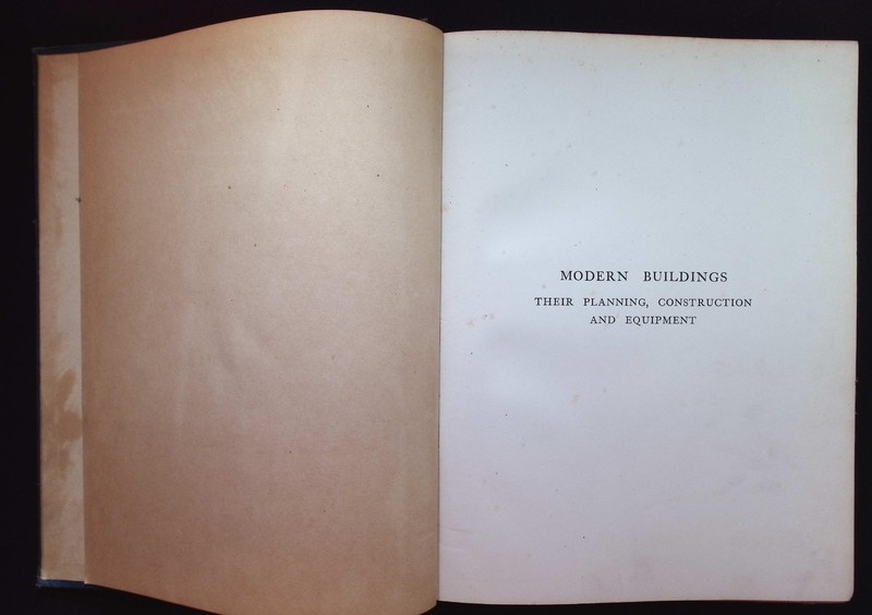Modern Buildings Planning, Construction & Equipment G.A.T. Middleton Vol 4, 1906 gallery