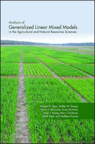 Analysis of Generalized Linear Mixed Models in the Agricultural and Natural R…