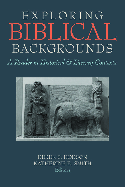Exploring Biblical Backgrounds: A Reader In Historical And L…