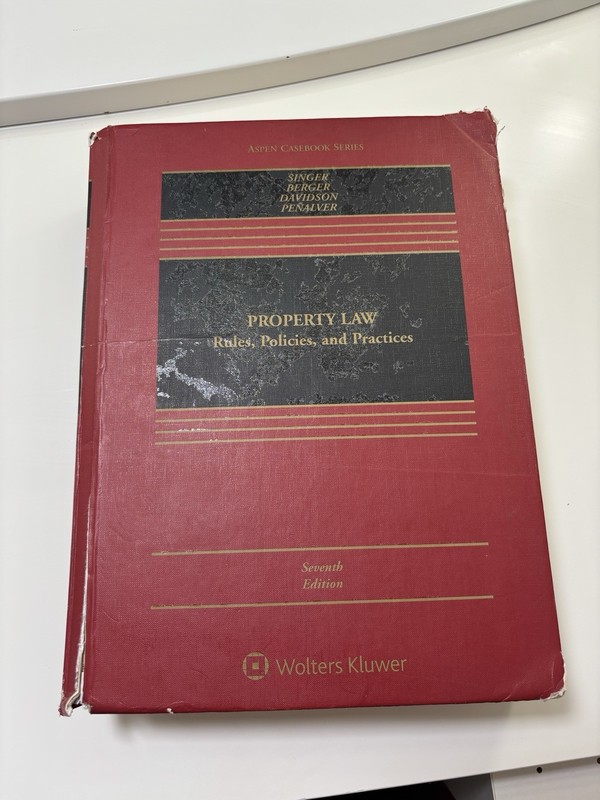Property Law : Rules, Policies, and Practices Seventh 7th Edition