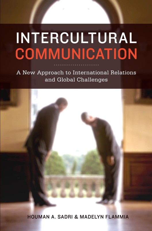 Intercultural Communication: A New Approach to International Relations and G…