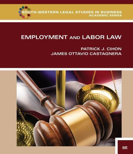 Employment & Labor Law by Cihon, Patrick J.; Castagnera, James Ottavio