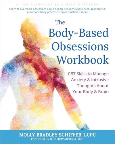 The Body-Based Obsessions Work – GOOD