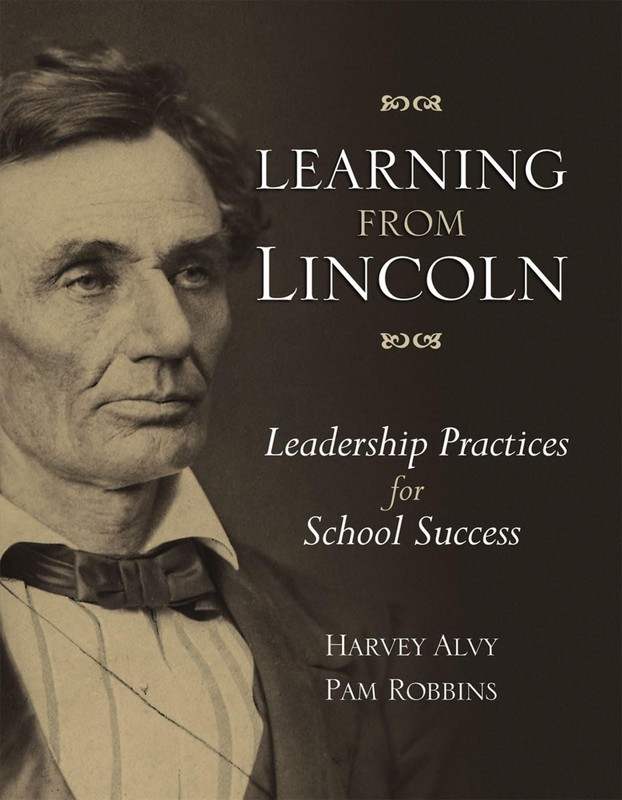 Learning from Lincoln: Leadership Practices for School Success – paperback A…