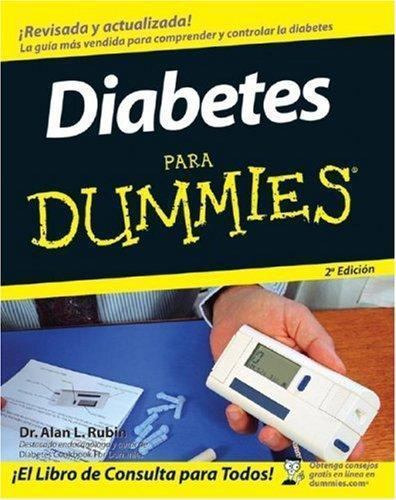 Diabetes Para Dummies (Spanish Edition) by Alan L. Rubin