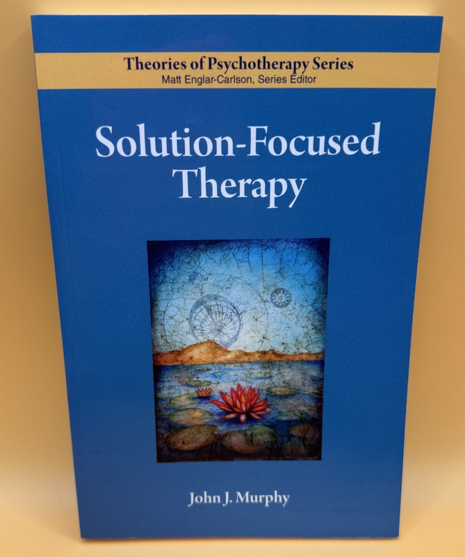 Solution-Focused Therapy by John Murphy Paperback Book