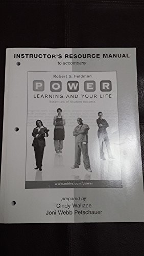 P.O.W.E.R. LEARNING AND YOUR LIFE : ESSENTIALS OF STUDENT By Robert S Feldman