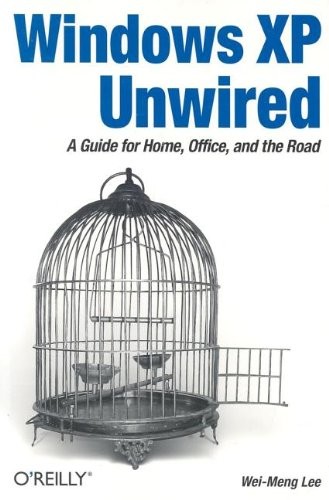 Windows XP Unwired By Wei-Meng Lee