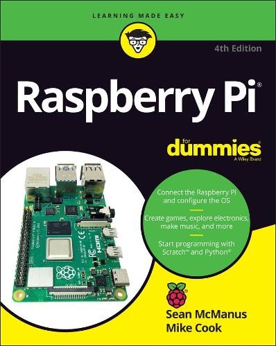 Sean McManus Mike Cook Raspberry Pi For Dummies (Paperback)