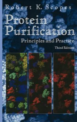 Springer Advanced Texts in Chemistry Ser.: Protein Purification : Principles…