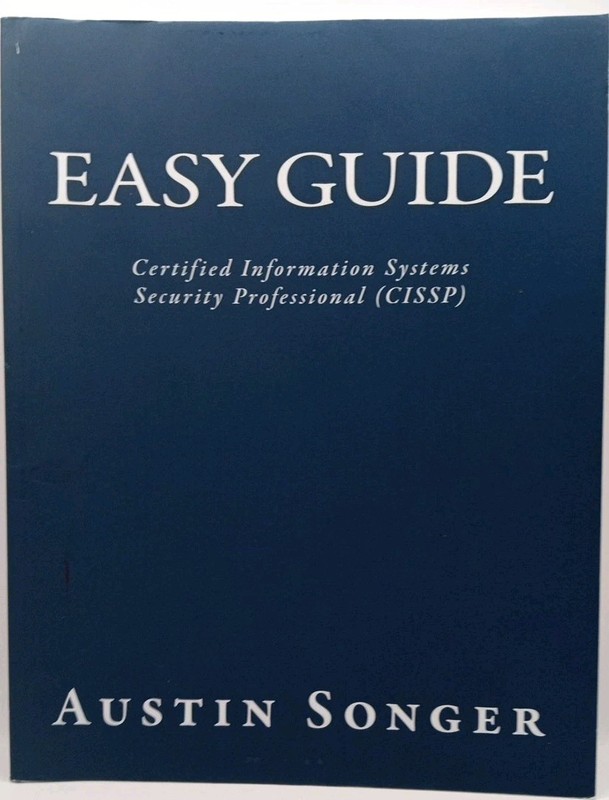 Easy Guide: Certified Information Systems Security Professional (Cissp)