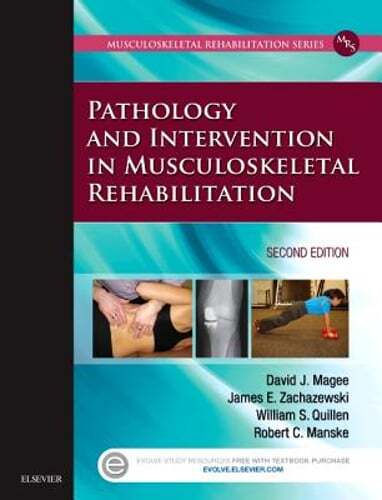 Pathology and Intervention in Musculoskeletal Rehabilitation by Magee: Used