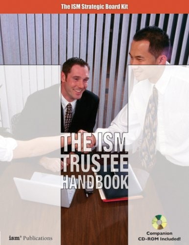 The ISM Trustee Handbook - perfect Independent School Management|Simon Jeyne...