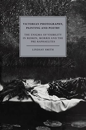Lindsay Smith Victorian Photography, Painting and Poetry (Paperback) (UK IMPORT)