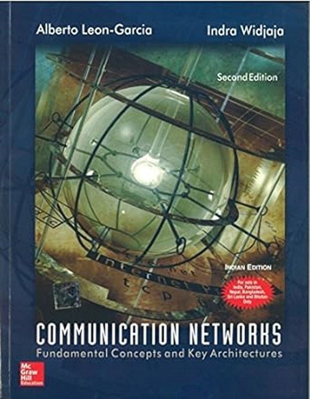 Communication Networks: Fundamental Concepts 2nd INTL ED – 9780070595019
