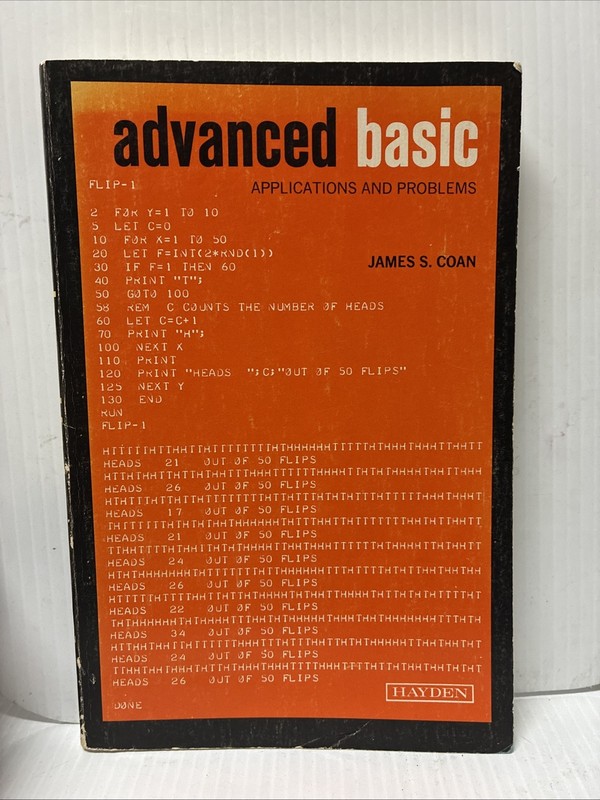 Advanced BASIC: Applications and Problems by James S. Coan 1977 Paperback