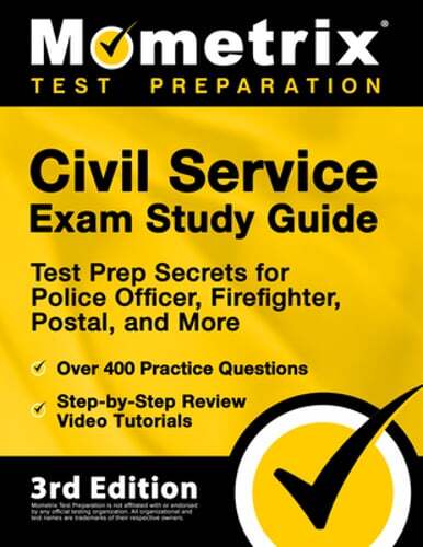 Civil Service Exam Study Guide – Test Prep Secrets for Police Officer,: New