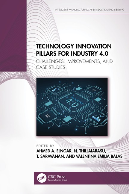 Technology Innovation Pillars For Industry 4 0: Challenges, …
