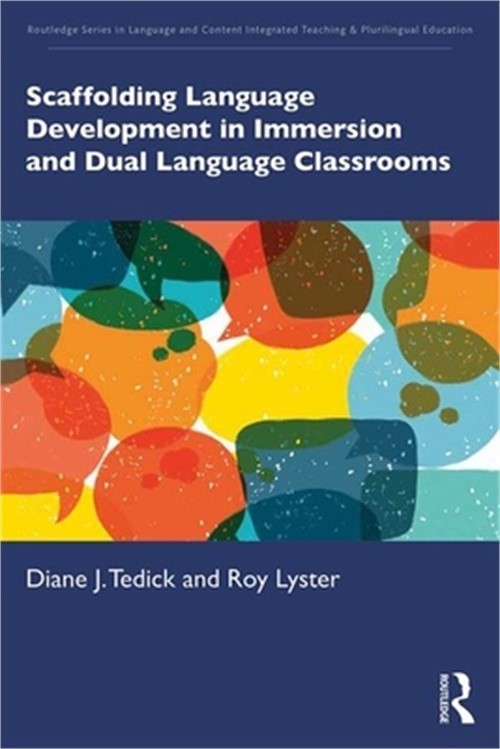 Scaffolding Language Development in Immersion and Dual Language Classrooms (Pape