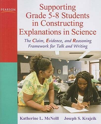Supporting Grade 5-8 Students in Constructing Explanations in Science: The Claim